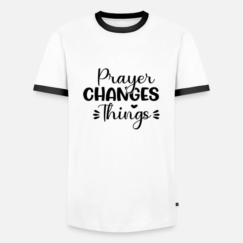 Prayer Changes Things - Men's Ringer Shirt - white/black