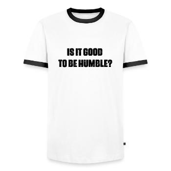 it s good to be humble - T-shirt contrasté Homme - blanc/noir - Devant - AI Model Female 172 light (172cm) & AI Model Male 178 dark (178cm)