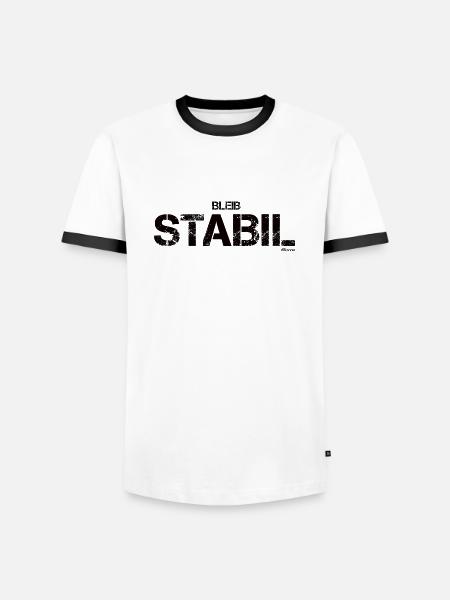 Bleib stabil (schwarz) - Männer Kontrast-T-Shirt - Weiß/Schwarz