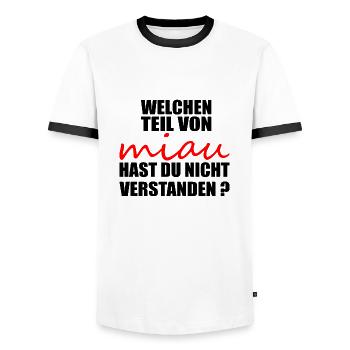 Welchen teil von miau hast du nicht verstanden - Männer Kontrast-T-Shirt - Weiß/Schwarz - Vorne - AI Model Female 172 light (172cm) & AI Model Male 178 dark (178cm)