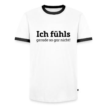 Spruch Design Shirt/ ich fühls gerade so gar nicht - Männer Kontrast-T-Shirt - Weiß/Schwarz - Vorne - AI Model Female 172 light (172cm) & AI Model Male 178 dark (178cm)