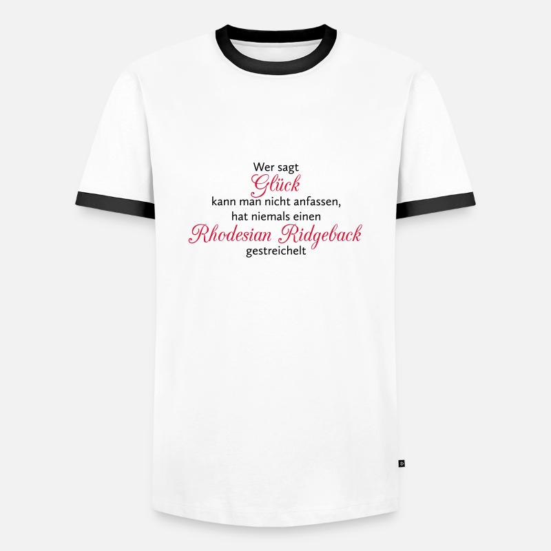 Hunde Spruch: Rhodesian Ridgeback Glück - Männer Kontrast-T-Shirt - Weiß/Schwarz