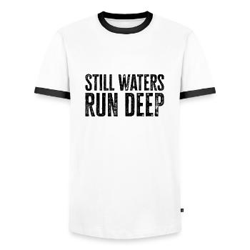 Stille Gewässer sind tief - Motivation inspirierend - Männer Kontrast-T-Shirt - Weiß/Schwarz - Vorne - AI Model Female 172 light (172cm) & AI Model Male 178 dark (178cm)
