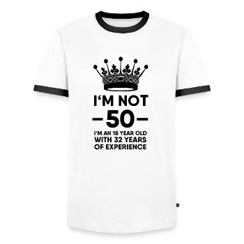I am not 50 but 18 with 32 years of experience - Men's Ringer Shirt - white/black - Front - AI Model Female 172 light (172cm) & AI Model Male 178 dark (178cm)