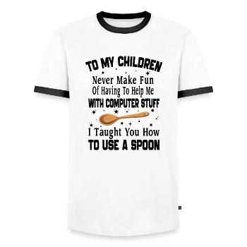 To My Children Never Make Fan Of Having To Help Me - Men's Ringer Shirt - white/black - Front - AI Model Female 172 light (172cm) & AI Model Male 178 dark (178cm)
