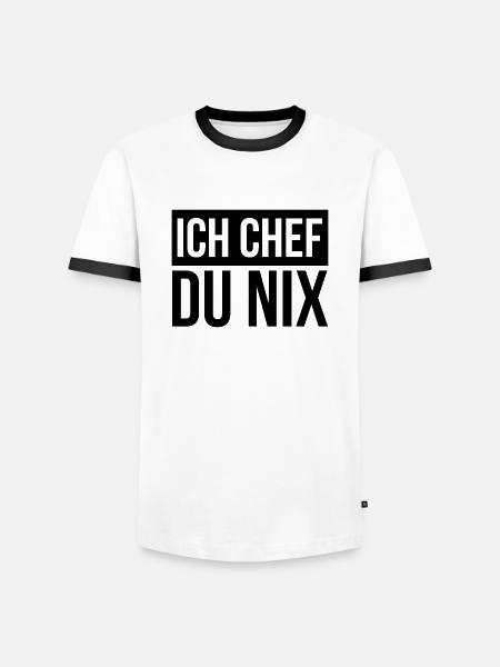 Ich Chef du Nix - Männer Kontrast-T-Shirt - Weiß/Schwarz