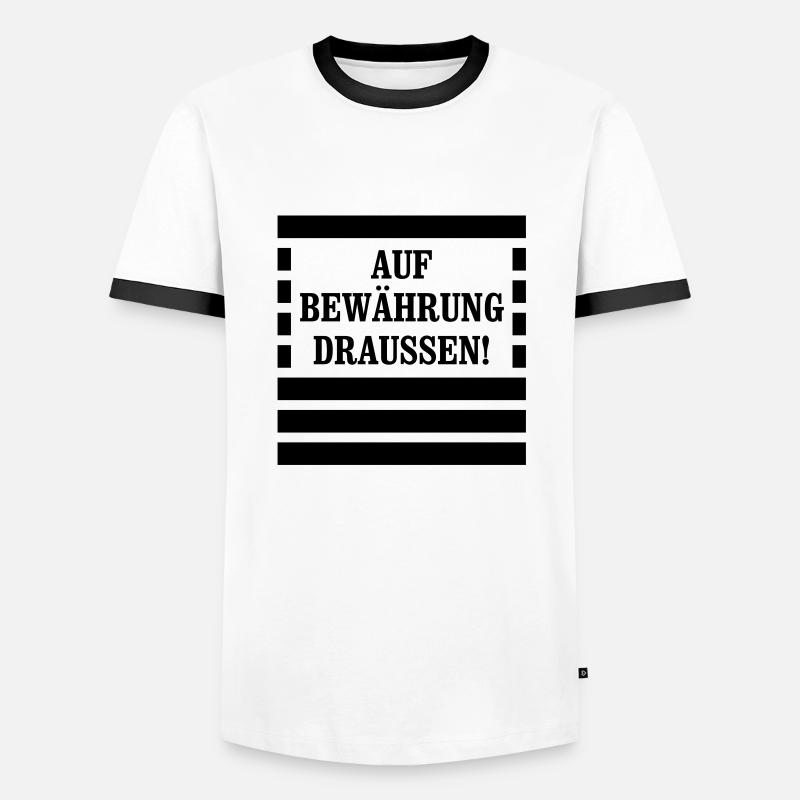 Auf Bewährung draussen! - Sträfling - Männer Kontrast-T-Shirt - Weiß/Schwarz