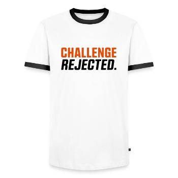 CHALLENGE NOT ACCEPTED / REJECTED - Men's Ringer Shirt - white/black - Front - AI Model Female 172 light (172cm) & AI Model Male 178 dark (178cm)