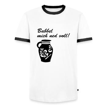 Babbel mich ned voll! #Bembel - Männer Kontrast-T-Shirt - Weiß/Schwarz - Vorne - AI Model Female 172 light (172cm) & AI Model Male 178 dark (178cm)