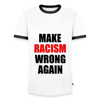 make racism wrong again - Men's Ringer Shirt - white/black - Front - AI Model Female 172 light (172cm) & AI Model Male 178 dark (178cm)