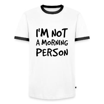 I'm not a Morning Person - T-shirt contrasté Homme - blanc/noir - Devant - AI Model Female 172 light (172cm) & AI Model Male 178 dark (178cm)