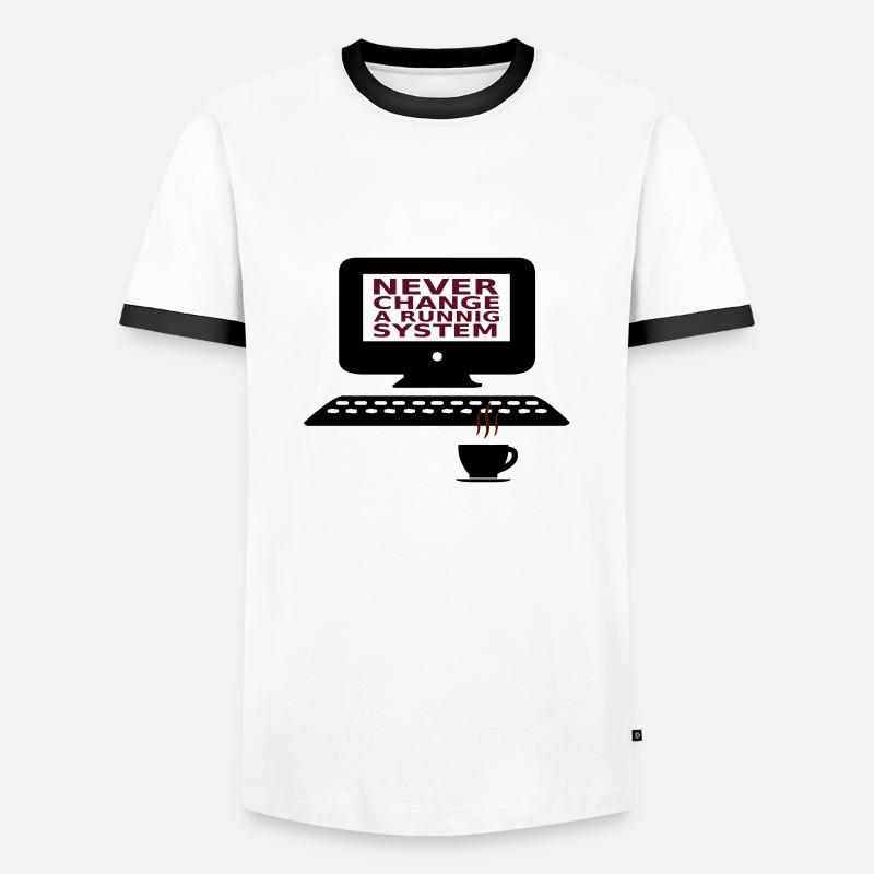 IT Never change a running system - Männer Kontrast-T-Shirt - Weiß/Schwarz