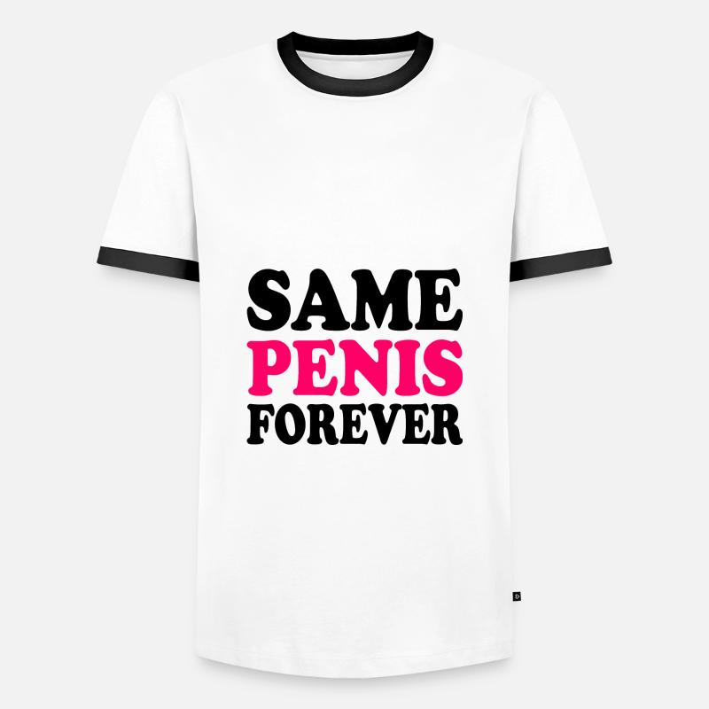 Same penis forever - Men's Ringer Shirt - white/black