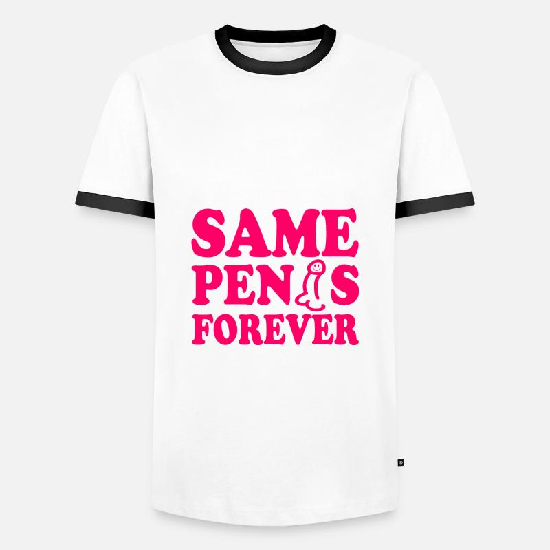 Same penis forever - Männer Kontrast-T-Shirt - Weiß/Schwarz