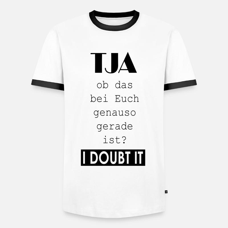 I doubt it - Männer Kontrast-T-Shirt - Weiß/Schwarz