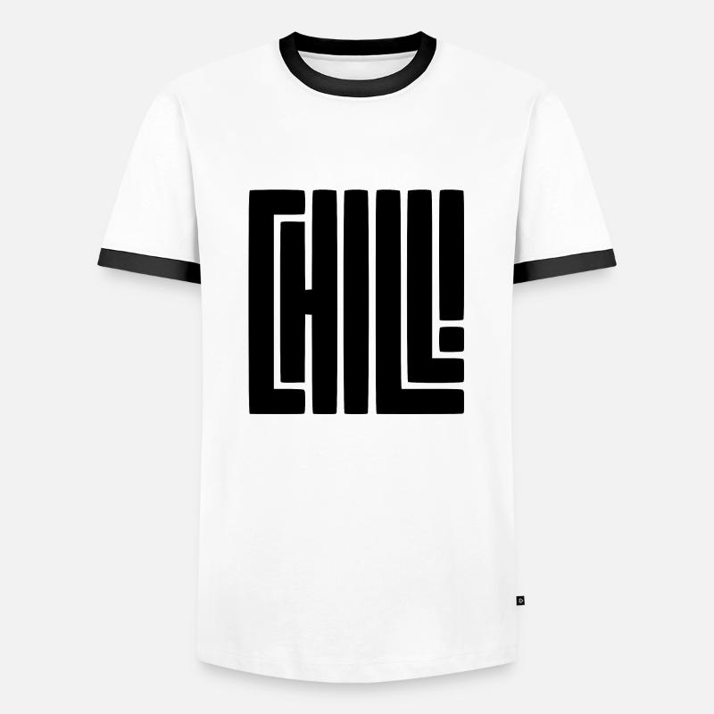 Chill! - Men's Ringer Shirt - white/black