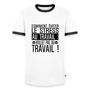 stress travail humour eviter bureau citation aller - T-shirt contrasté Homme - blanc/noir - Devant - AI Model Female 172 light (172cm) & AI Model Male 178 dark (178cm)