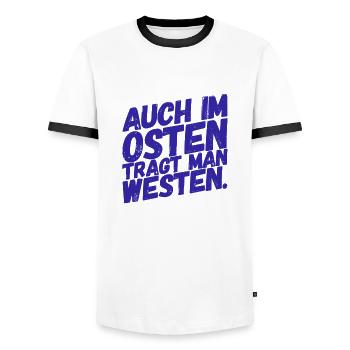 Auch im OSTEN trägt man WESTEN - Nice, Funny Shirt - Männer Kontrast-T-Shirt - Weiß/Schwarz - Vorne - AI Model Female 172 light (172cm) & AI Model Male 178 dark (178cm)