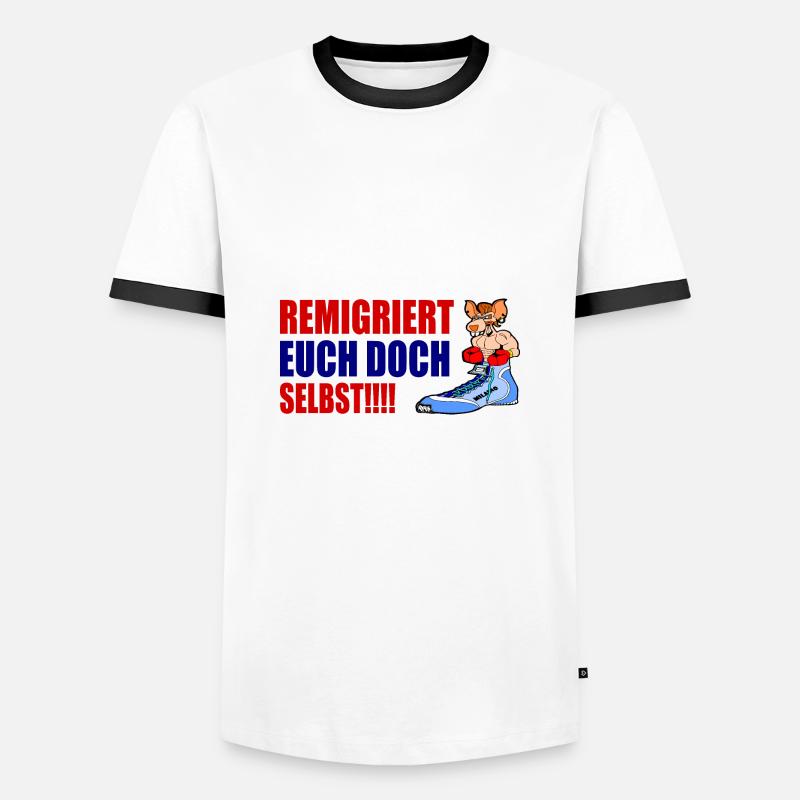 remigriert euch doch selbst - Männer Kontrast-T-Shirt - Weiß/Schwarz