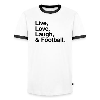 live love laugh and football - passion stade ou tv - T-shirt contrasté Homme - blanc/noir - Devant - AI Model Female 172 light (172cm) & AI Model Male 178 dark (178cm)