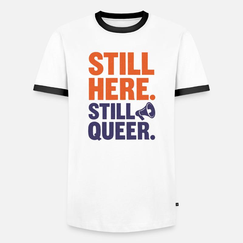 Still Here. Still Queer. – Queer & Proud - Männer Kontrast-T-Shirt - Weiß/Schwarz