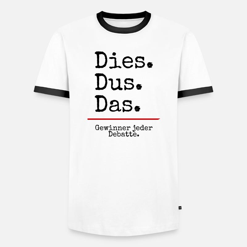 Dies Dus Das Debatte (weiß) - Männer Kontrast-T-Shirt - Weiß/Schwarz