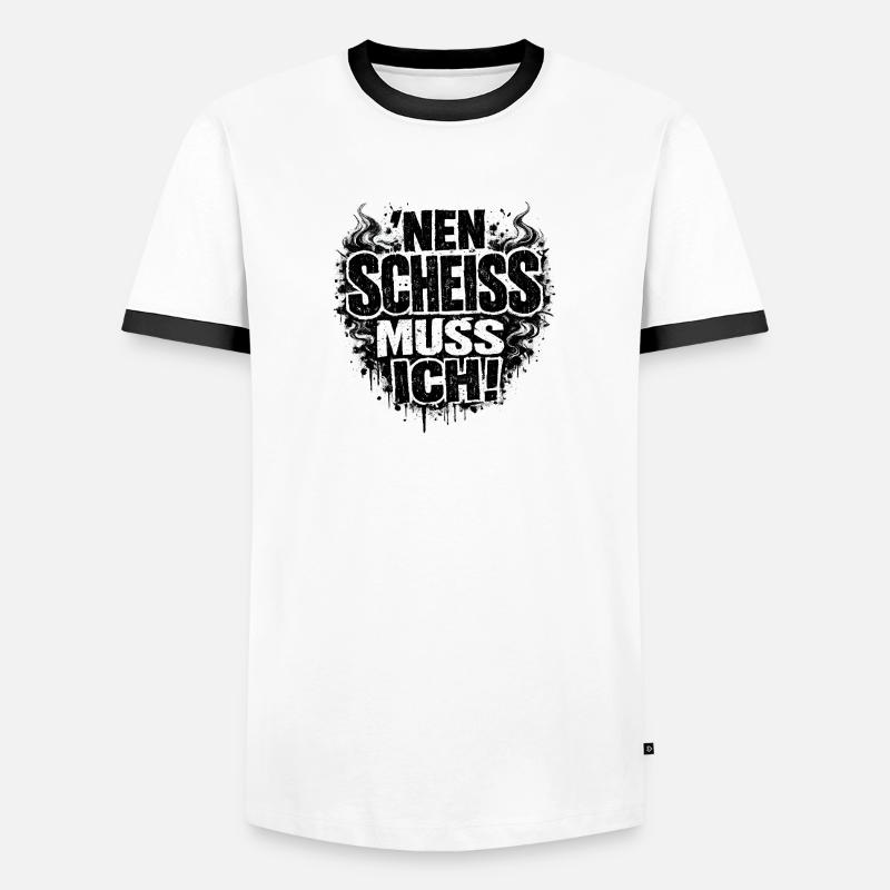 Einen Scheiß Muss Ich Statement - Männer Kontrast-T-Shirt - Weiß/Schwarz