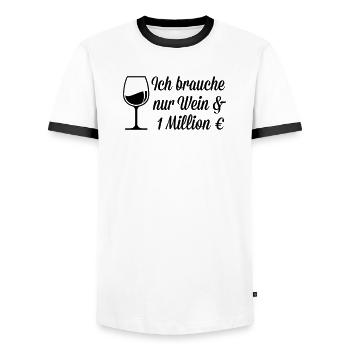 Ich brauche Wein und 1 Million Euro - Männer Kontrast-T-Shirt - Weiß/Schwarz - Vorne - AI Model Female 172 light (172cm) & AI Model Male 178 dark (178cm)