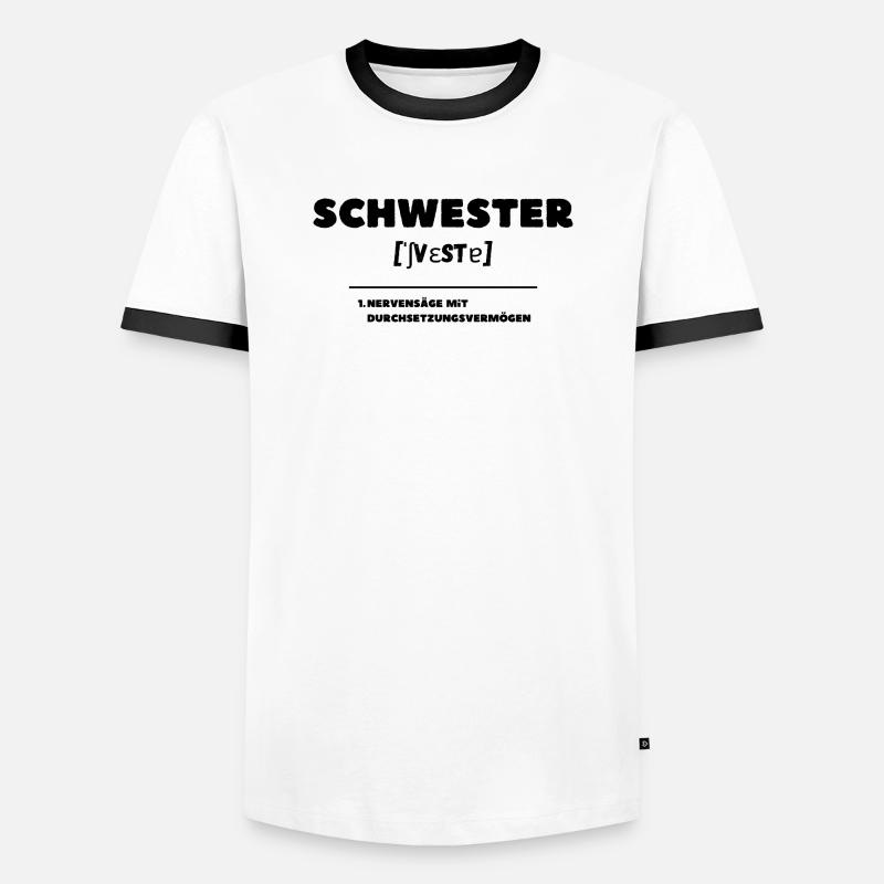 Schwester Definition Nervensäge - Männer Kontrast-T-Shirt - Weiß/Schwarz
