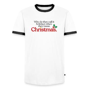 They mean Christmas - Men's Ringer Shirt - white/black - Front - AI Model Female 172 light (172cm) & AI Model Male 178 dark (178cm)