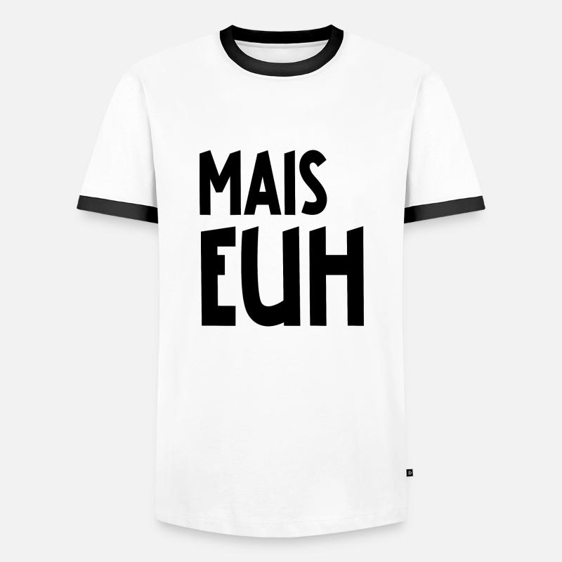mais euh - T-shirt contrasté Homme - blanc/noir