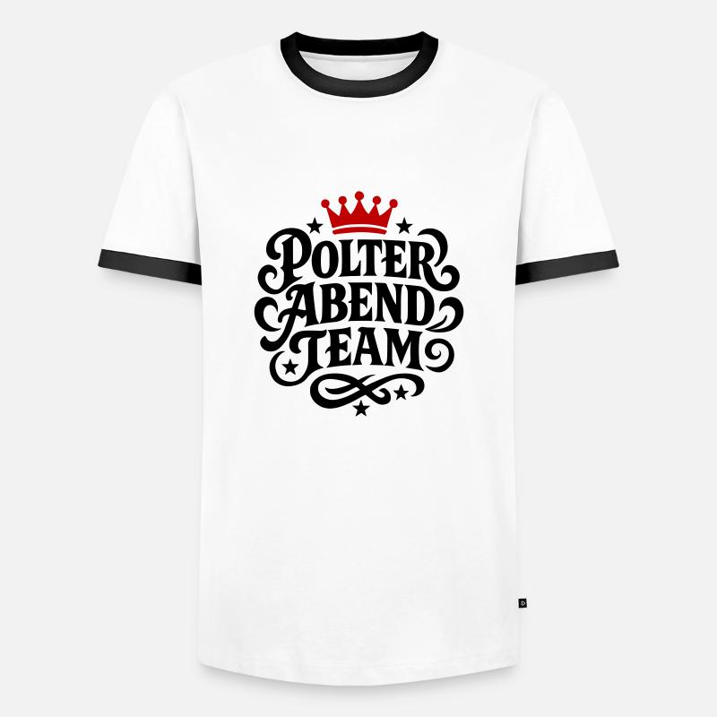 Polter Abend Team - Männer Kontrast-T-Shirt - Weiß/Schwarz
