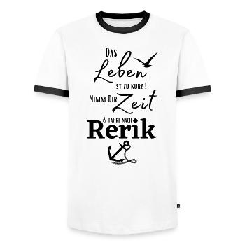 Rerik-Das Leben ist zu kurz.../Ostseebad Rerik - Männer Kontrast-T-Shirt - Weiß/Schwarz - Vorne - AI Model Female 172 light (172cm) & AI Model Male 178 dark (178cm)