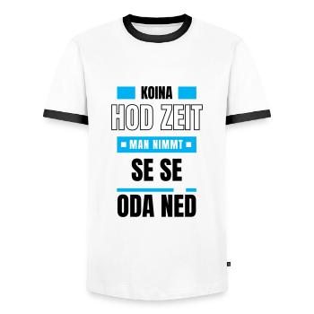 Koi Zeit, de nimmt ma - bayerischer Spruch - Männer Kontrast-T-Shirt - Weiß/Schwarz - Vorne - AI Model Female 172 light (172cm) & AI Model Male 178 dark (178cm)