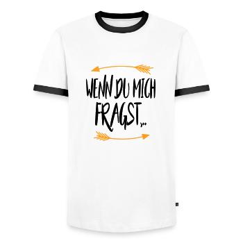 Wenn du mich fragst - Männer Kontrast-T-Shirt - Weiß/Schwarz - Vorne - AI Model Female 172 light (172cm) & AI Model Male 178 dark (178cm)