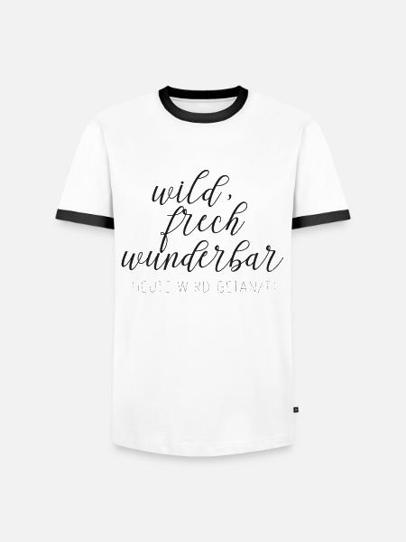 wild frech wunderbar - Männer Kontrast-T-Shirt - Weiß/Schwarz