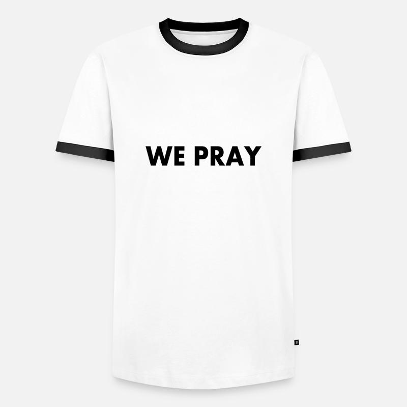 We pray - Men's Ringer Shirt - white/black