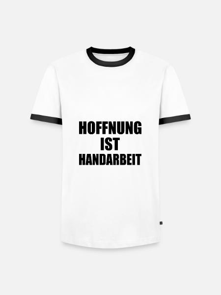 hoffnung ist handarbeit - Männer Kontrast-T-Shirt - Weiß/Schwarz