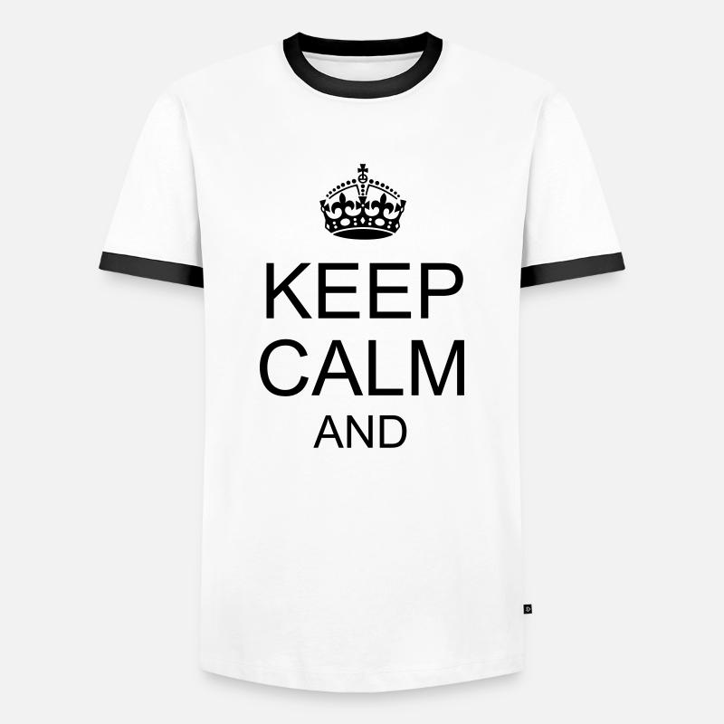 Keep calm and YOUR TEXT - Men's Ringer Shirt - white/black