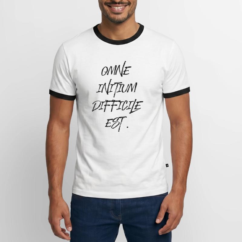 all beginning is difficult Latin quotation scripture Men's Ringer Shirt