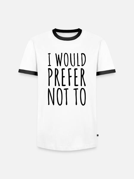 I prefer not to - Men's Ringer Shirt - white/black