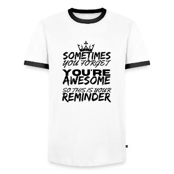 Sometimes You Forget You're Awesome Reminder - Men's Ringer Shirt - white/black - Front - AI Model Female 172 light (172cm) & AI Model Male 178 dark (178cm)
