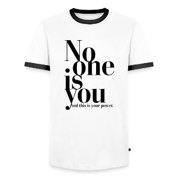 No one is you - Men's Ringer Shirt - white/black - Front - AI Model Female 172 light (172cm) & AI Model Male 178 dark (178cm)