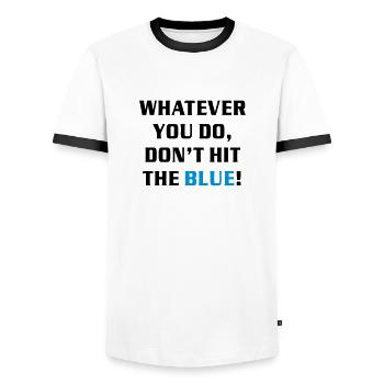 SNOOKER - Text: WHATEVER YOU DO, DO NOT HIT THE - Men's Ringer Shirt - white/black - Front - AI Model Female 172 light (172cm) & AI Model Male 178 dark (178cm)