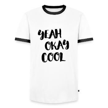 yeah okay cool - Männer Kontrast-T-Shirt - Weiß/Schwarz - Vorne - AI Model Female 172 light (172cm) & AI Model Male 178 dark (178cm)