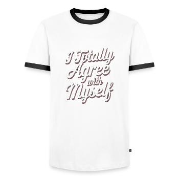I Totally Agree With Myself 9 - Männer Kontrast-T-Shirt - Weiß/Schwarz - Vorne - AI Model Female 172 light (172cm) & AI Model Male 178 dark (178cm)