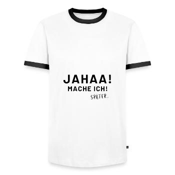 Jahaa mach ich später witzige Sprüche lustig spruc - Männer Kontrast-T-Shirt - Weiß/Schwarz - Vorne - AI Model Female 172 light (172cm) & AI Model Male 178 dark (178cm)