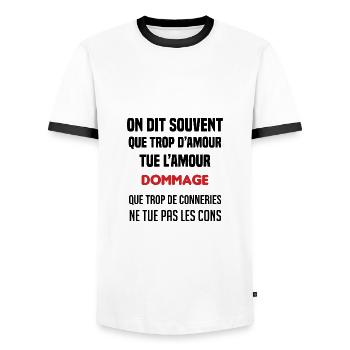 on dit souvent que trop d'amour tue l'amour cadeau - T-shirt contrasté Homme - blanc/noir - Devant - AI Model Female 172 light (172cm) & AI Model Male 178 dark (178cm)