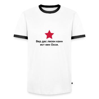 Whoever can read this is an Ossi. East Germany 89 - Men's Ringer Shirt - white/black - Front - AI Model Female 172 light (172cm) & AI Model Male 178 dark (178cm)