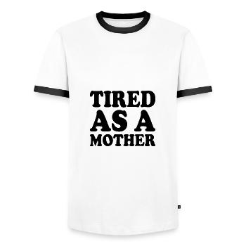 Tired as a mother - Männer Kontrast-T-Shirt - Weiß/Schwarz - Vorne - AI Model Female 172 light (172cm) & AI Model Male 178 dark (178cm)